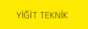 YİĞİT TEKNİK